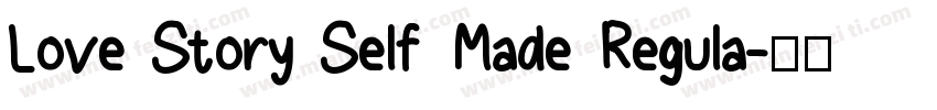 Love Story Self Made Regula字体转换